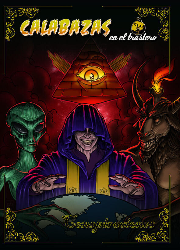 Calabazas en el trastero: Conspiraciones
