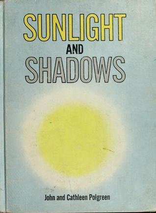 Sunlight and Shadows