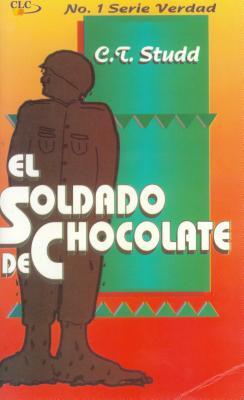 El Soldado De Chocolate (The Chocolate Soldier)