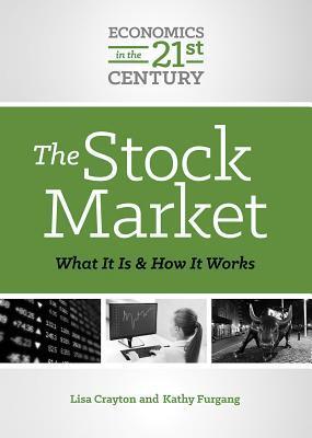 The Stock Market: What It Is and How It Works