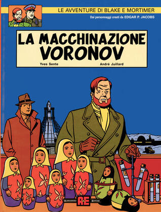 Le avventure di Blake e Mortimer n. 14: La macchinazione Voronov