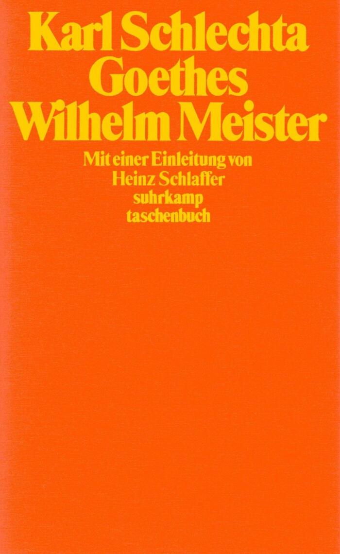 Goethes Wilhelm Meister