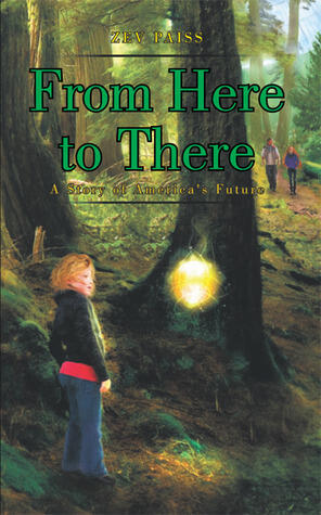 From Here to There: A Story of America's Future