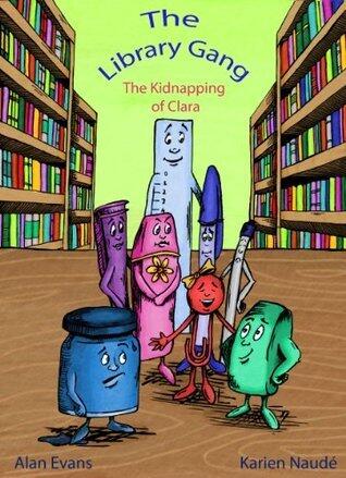 The Library Gang and the Kidnapping of Clara Clip