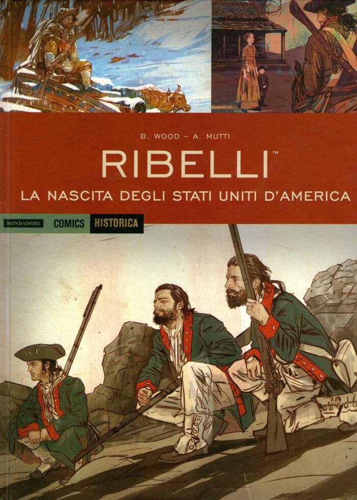 Ribelli: La nascita degli Stati Uniti d'America