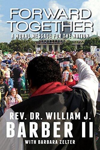 Forward Together: A Moral Message for the Nation