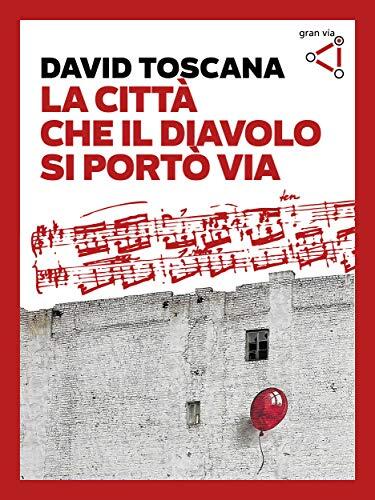 La città che il diavolo si portò via (gran vía original)
