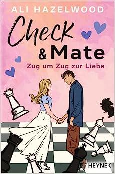 Check & Mate - Zug um Zug zur Liebe