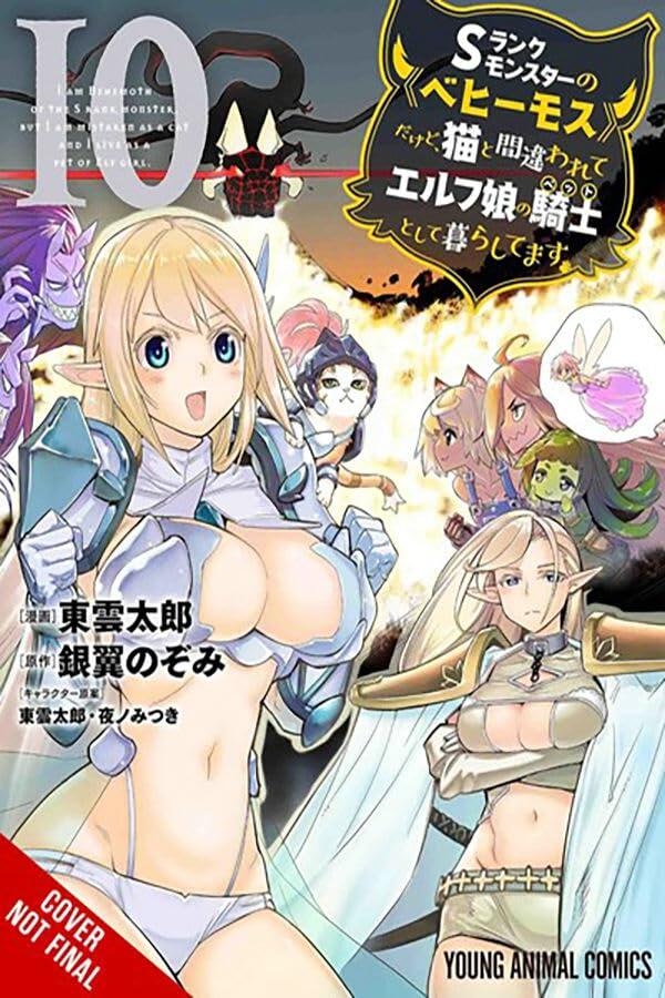 I'm a Behemoth, an S-Ranked Monster, but Mistaken for a Cat, I Live as an Elf Girl's Pet, Vol. 10 (manga) (Volume 10) (I'm a Behemoth, an S-Ranked ... Cat, I Live as an Elf Girl's Pet