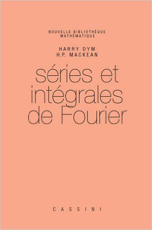 Séries et intégrales de Fourier