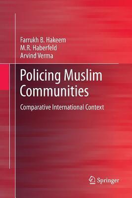 Policing Muslim Communities: Comparative International Context