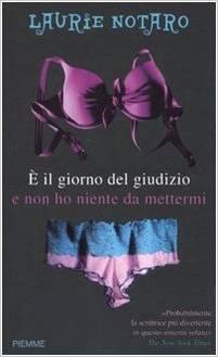 È il giorno del giudizio e non ho niente da mettermi