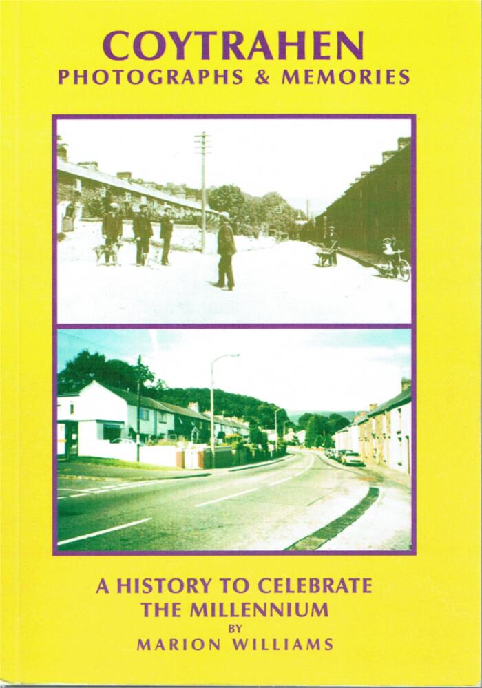 Coytrahen - Photographs & Memories