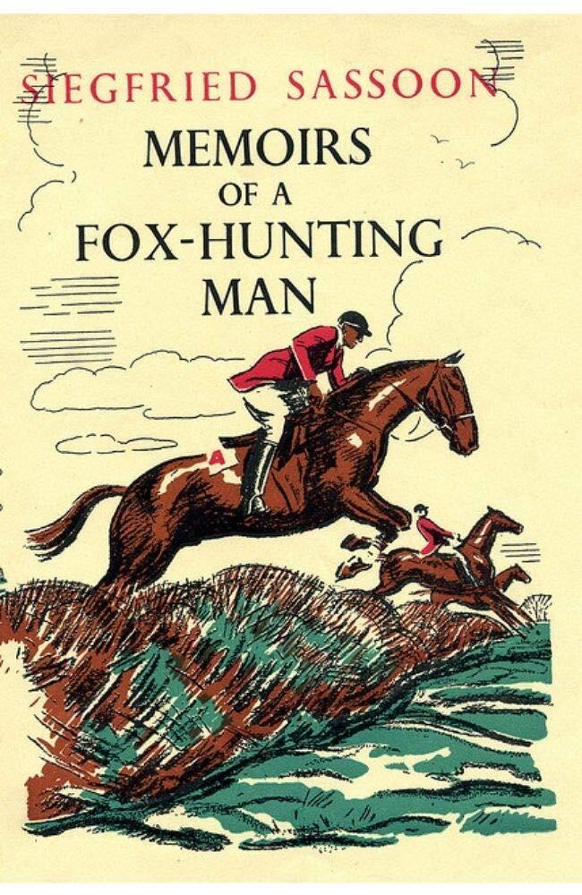 Memoirs of a Fox-Hunting Man--The Memoirs of George Sherston ∣ The George Sherston Trilogy Series, Book 1