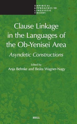 Clause Linkage in the Languages of the Ob-Yenisei Area: Asyndetic Constructions