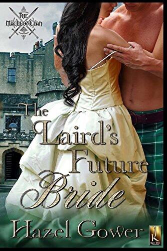 The Laird's Future Bride