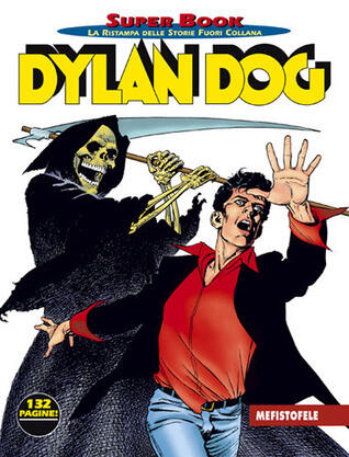 Dylan Dog Super Book n. 8: Mefistofele