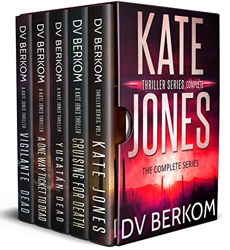 Kate Jones Thriller Series Complete