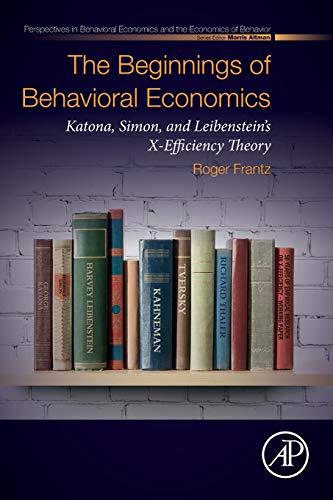 The Beginnings of Behavioral Economics