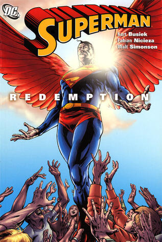 Superman: Redemption (Superman): Redemption (Superman): Redemption