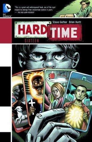 Hard Time: Sixteen