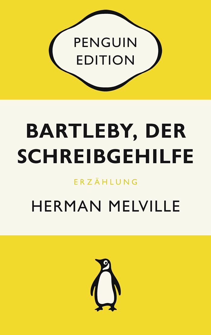 Bartleby, der Schreibgehilfe: Eine Geschichte aus der Wall Street