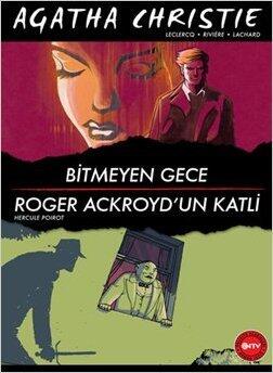 Bitmeyen Gece / Roger Ackroyd'un Katli