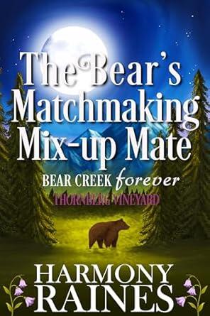 The Bear's Matchmaking Mix-up Mate