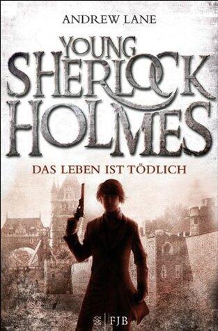 Young Sherlock Holmes 2: Das Leben ist tödlich