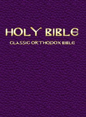 Classic Orthodox Bible