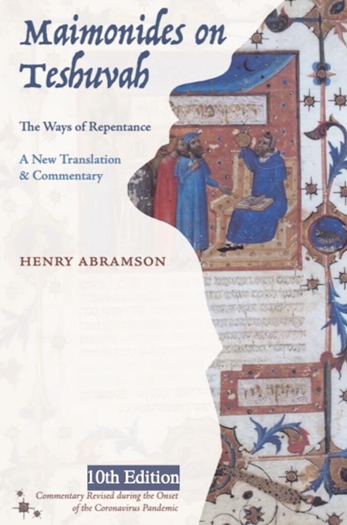 Maimonides on Teshuvah: The Ways of Repentance