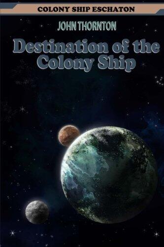 Destination of the Colony Ship