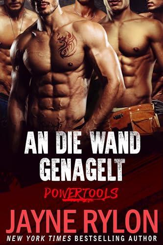 An Die Wand Genagelt (Powertools: Die Original-Truppe 5)