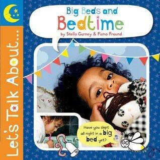 Let's Talk about Big Beds and Bedtime