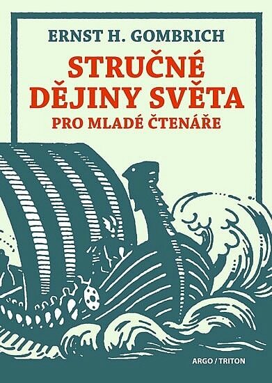 Stručné dějiny světa pro mladé čtenáře