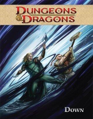 Dungeons & Dragons Vol. 3: Down