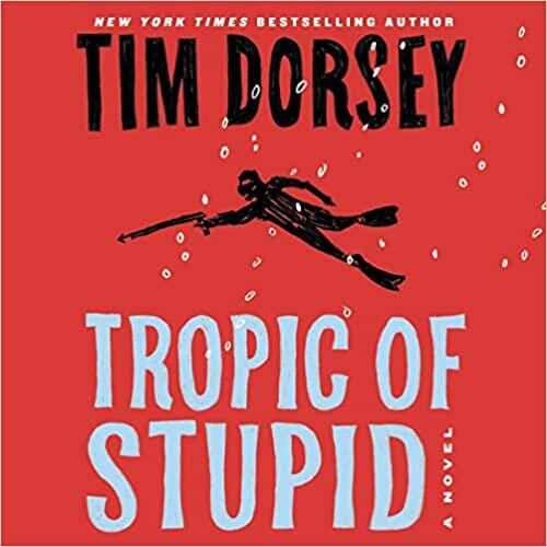 Tropic of Stupid