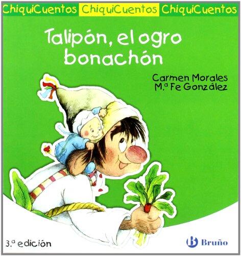 Talipon, el ogro bonachon / Talipon, the Good-nature Ogre