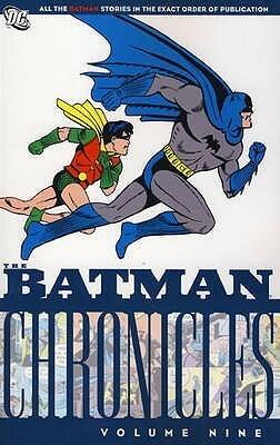 Batman Chronicles: v. 9