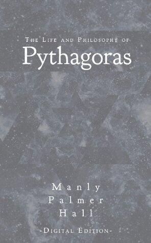 The Life and Philosophy of Pythagoras