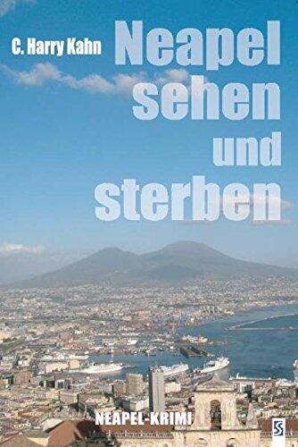 Neapel sehen und sterben