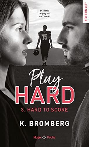 Play Hard (Tome 3: Hard to Score)