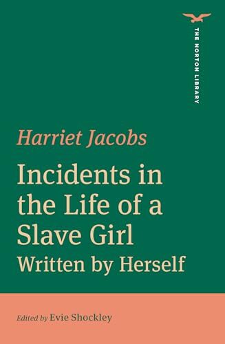 Incidents in the Life of a Slave Girl