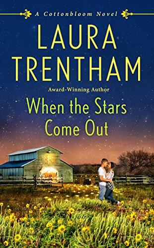 When the Stars Come Out: A Cottonbloom Novel