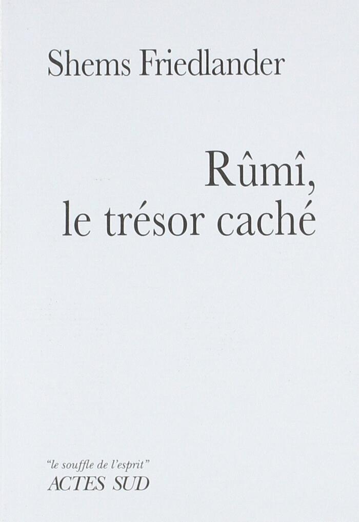 Rûmî, le trésor caché