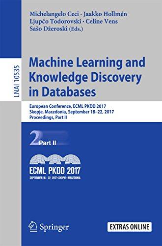 Machine Learning and Knowledge Discovery in Databases: European Conference, ECML PKDD 2017, Skopje, Macedonia, September 18–22, 2017, Proceedings, Part ... Notes in Computer Science Book 10535)