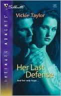 Her Last Defense