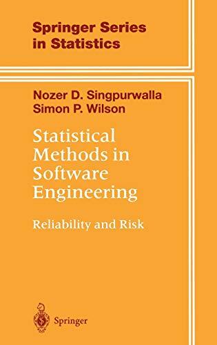 Statistical Methods in Software Engineering: Reliability and Risk