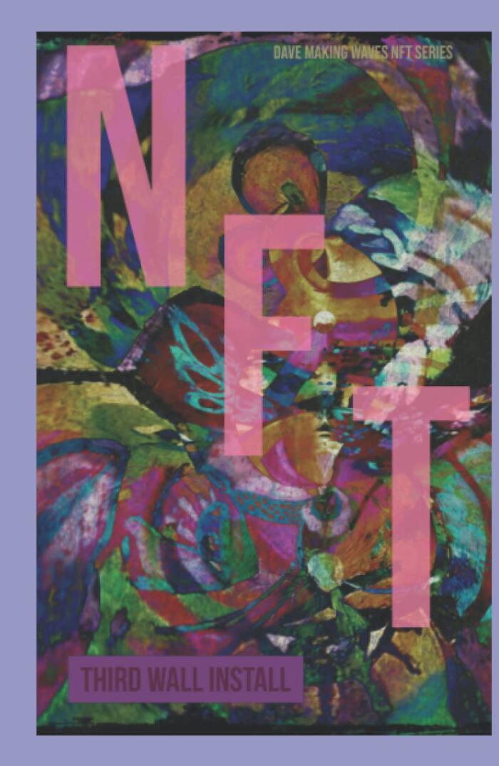 NFT: Third Wall Install