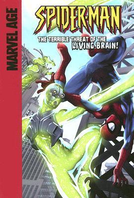 Spider-Man: The Terrible Threat of the Living Brain!